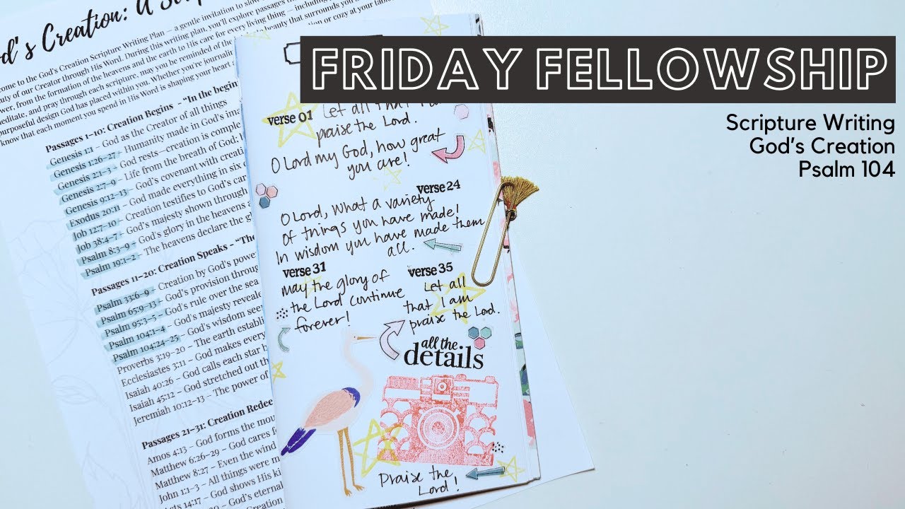 Friday Fellowship | Psalm 104 Scripture Writing | Layers, Stamping, Tips & Free June Plan!