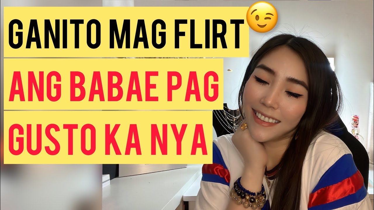 SIGNS NA PI-FLIRT SAYO ANG BABAE | CHERRYL TING