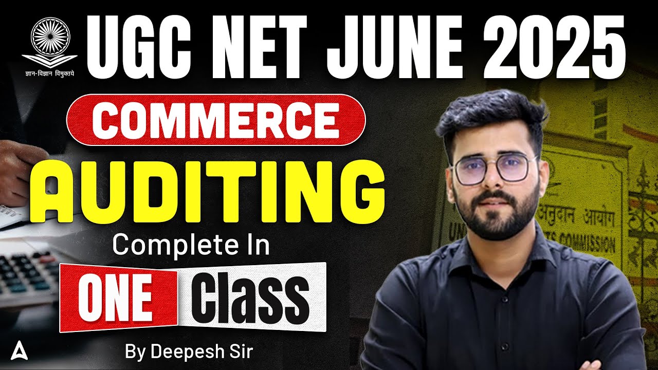 UGC NET Commerce Auditing Complete in One Video | By Deepesh Sir