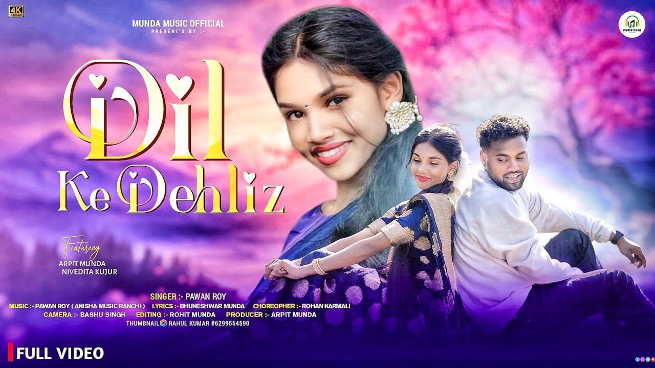 DIL KE DEHLIZ !! new nagpuri video song 2026 !! SINGER - #pawanroy​ FT - Arpit & Nivedita 