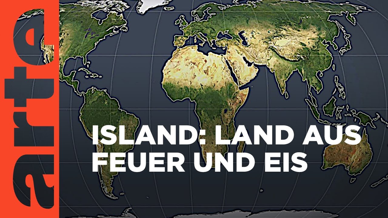 Island: Land aus Feuer und Eis | Mit offenen Karten | ARTE