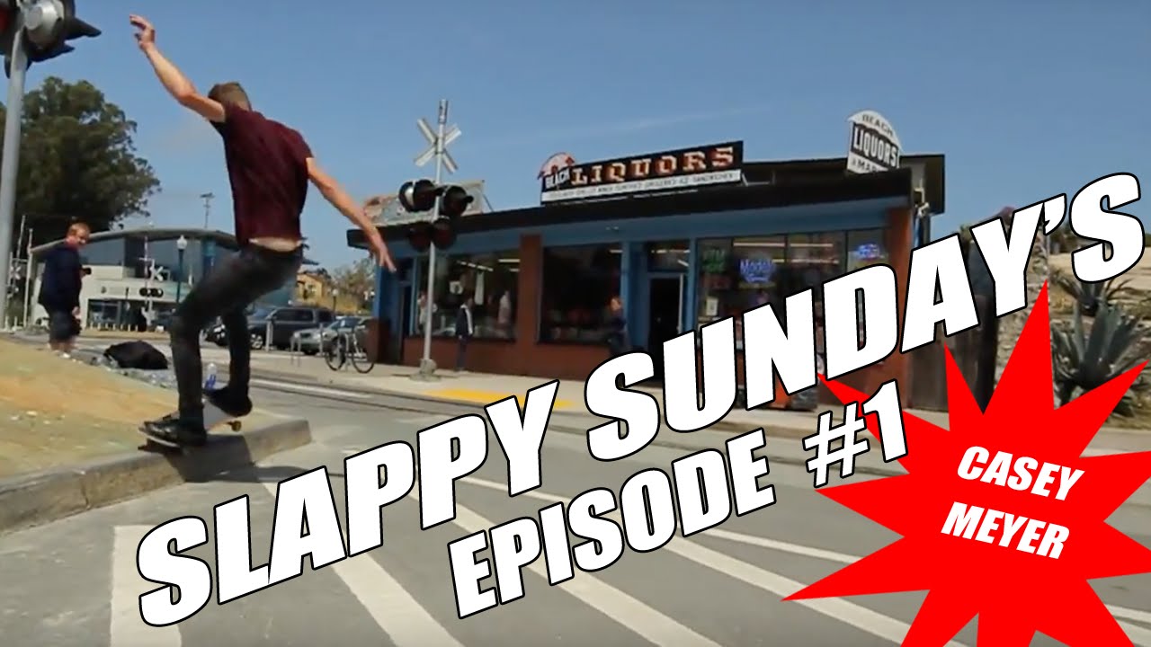 SLAPPY SUNDAY'S EP. 1 | CASEY MEYER!!!