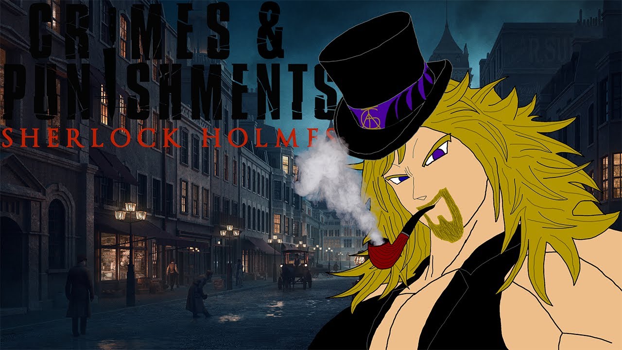 Mentally Painful This is, Sherlock Holmes Crimes and Punshiments case 3
