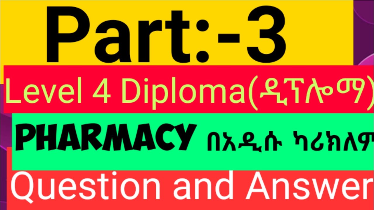 Part 3: COC Level 4 Pharmacy question and Answer
