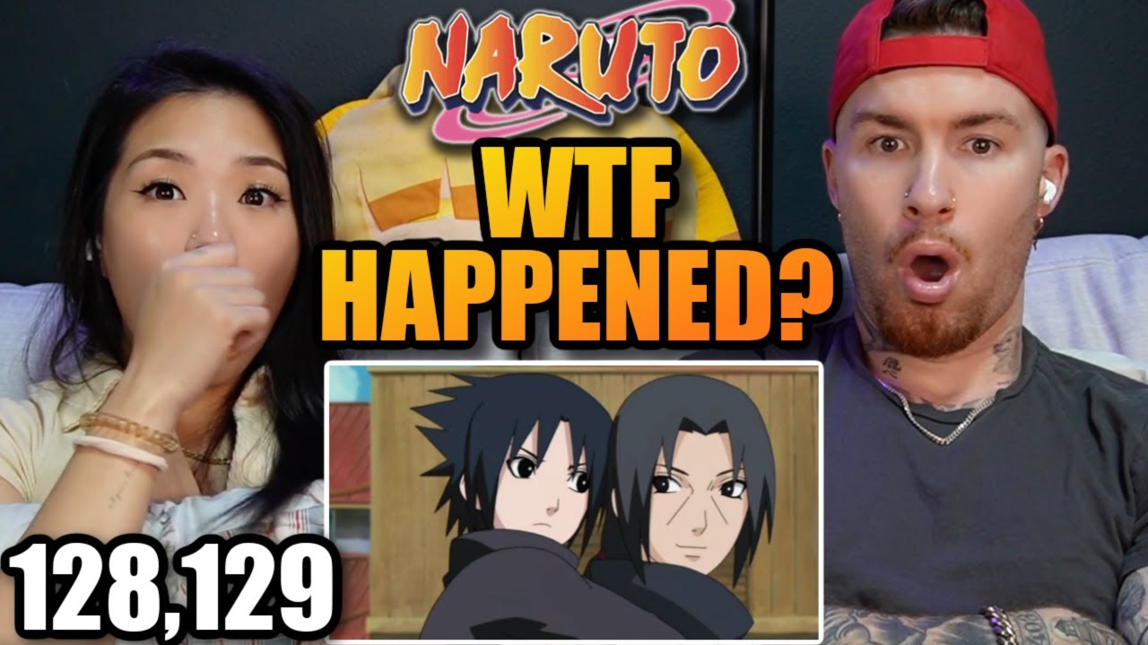 Itachi and Sasuke Backstory! Naruto Reaction Ep 128 & 129