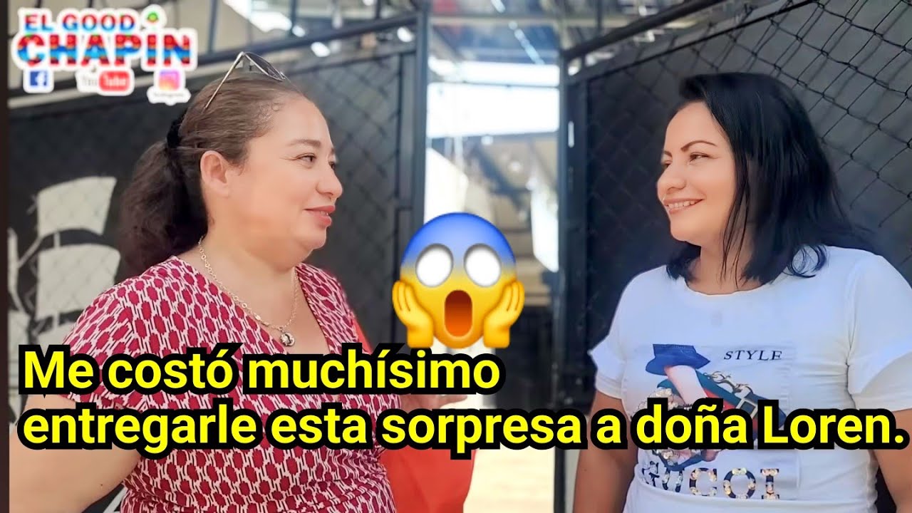 😱😲 ME COSTÓ MUCHÍSIMO ENTREGARLE ESTA SORPRESA A DOÑA LOREN.😱😲