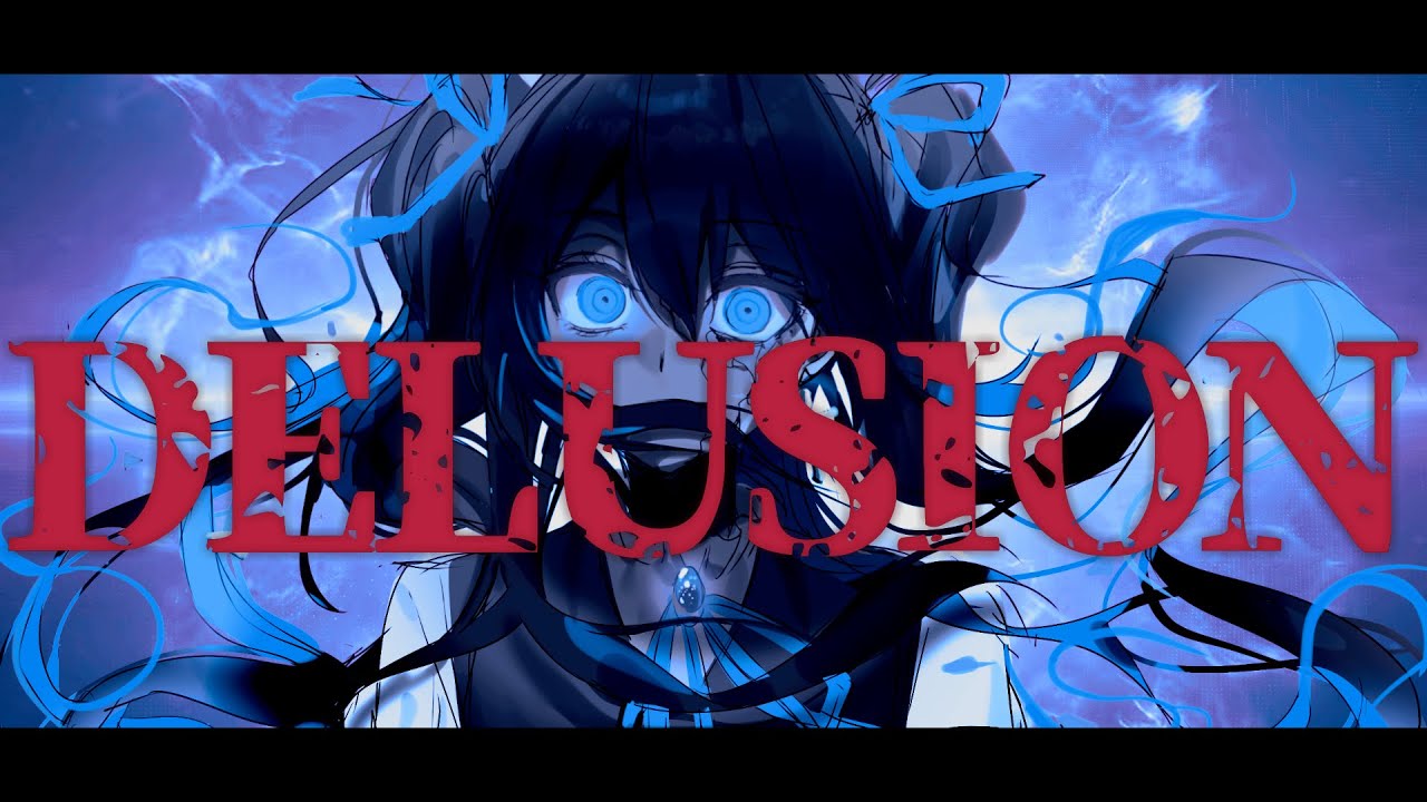 ぎんC【DELUSION】feat.初音ミク