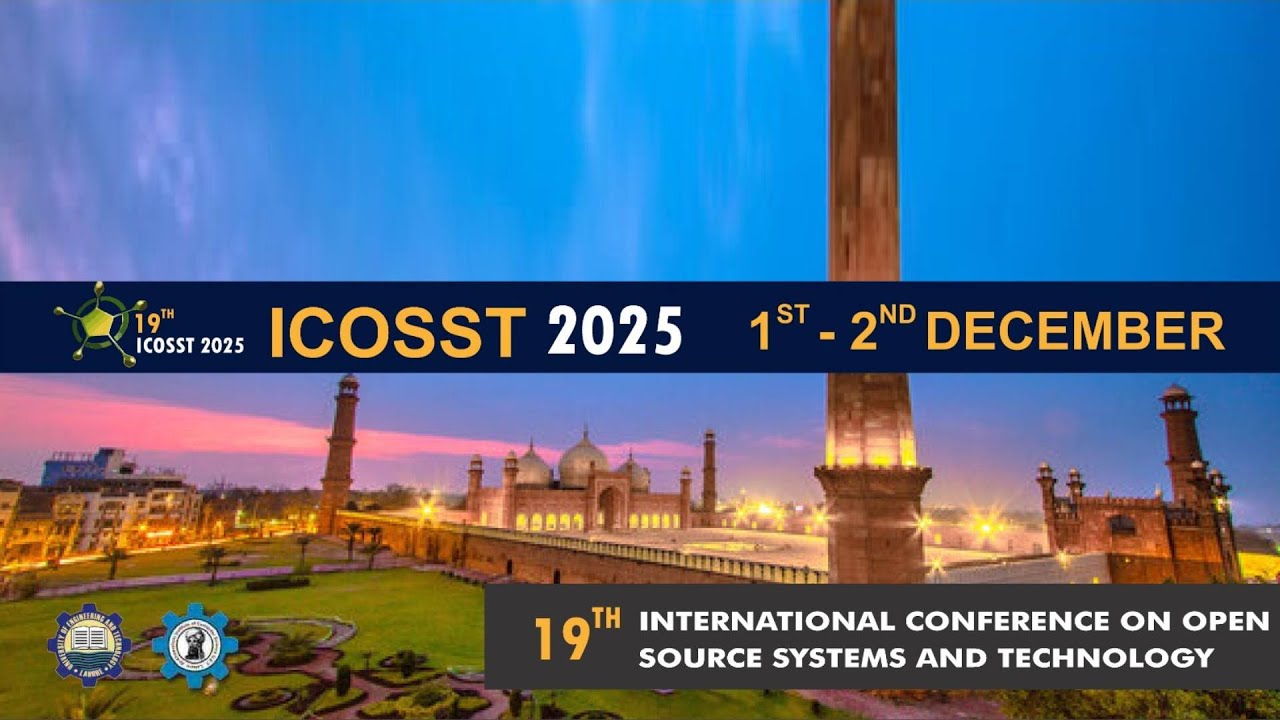 19th International Conference on Open Source system and Technologies | ICOSST 2025