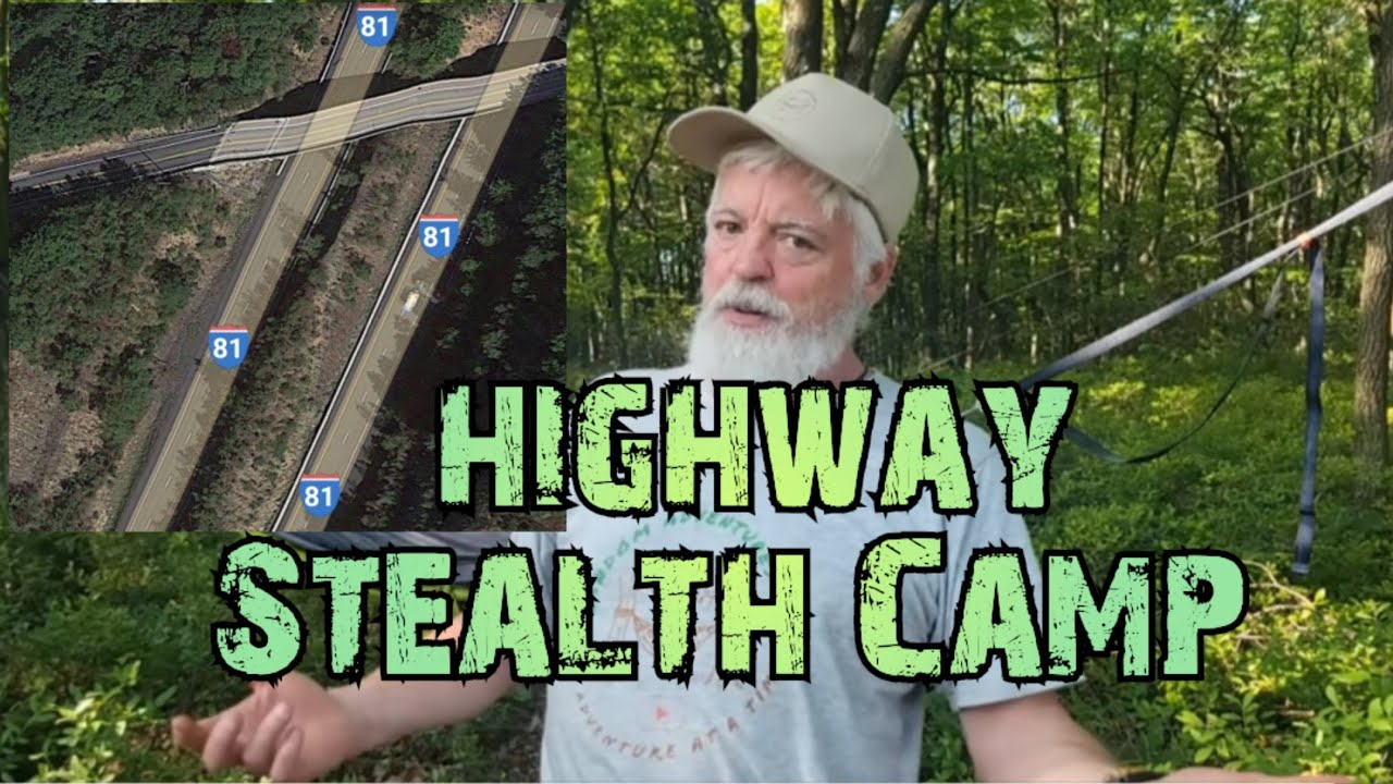 Highway Stealth Camping  / Hammock Camping  / Interstate 81