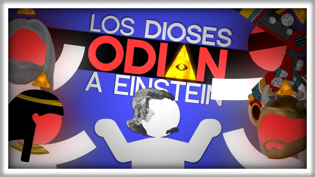 Por qué los Dioses Odian a Einstein