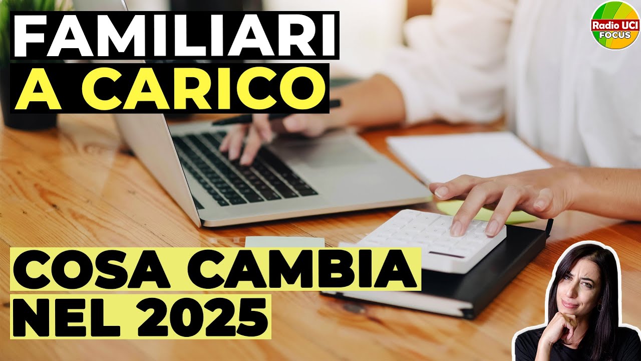 DETRAZIONI FAMILIARI A CARICO: Ecco cosa CAMBIA nel 2025