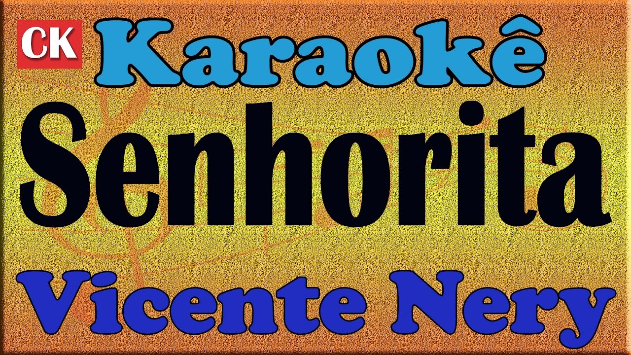 Vicente Nery - Senhorita -  (Zé Geraldo) Karaokê