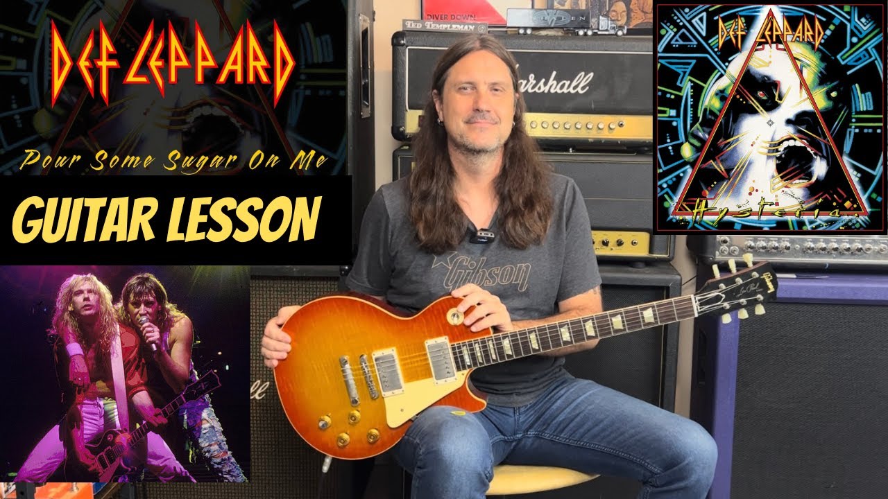 Как играть Pour Some Sugar On Me от Def Leppard - Фил Коллен - Стив Кларк