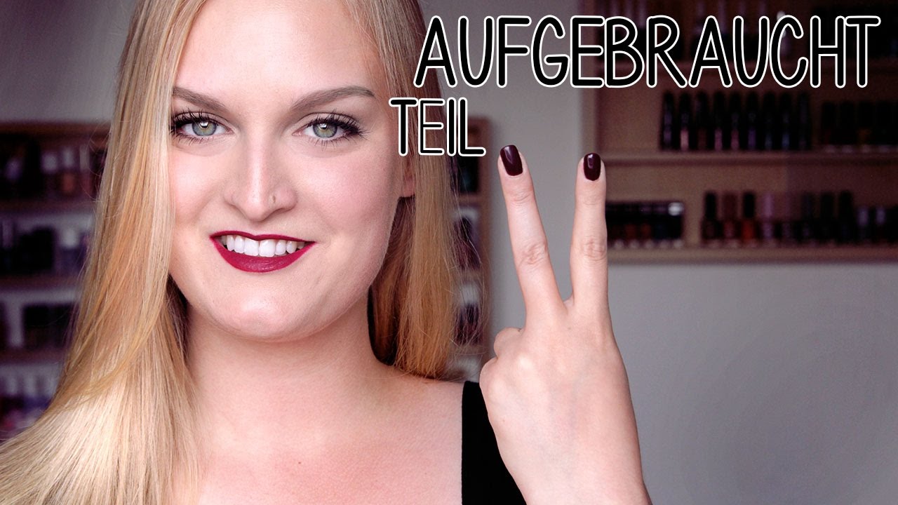 Aufgebraucht Teil 2 | Collchen14