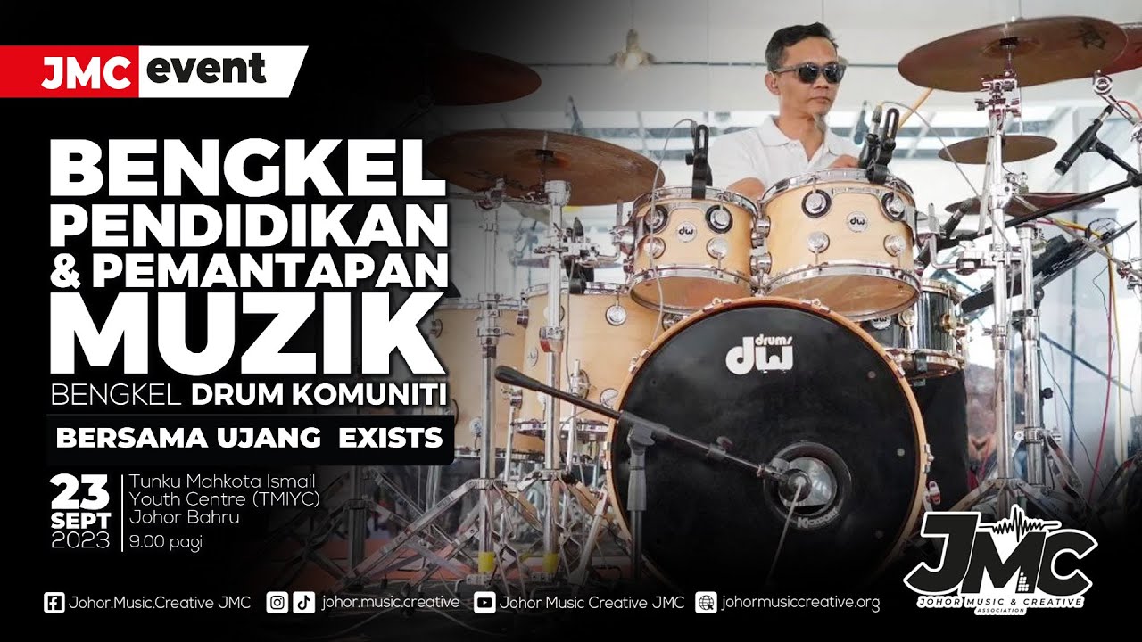 Bengkel Pendidikan dan Pemantapan Muzik | Bengkel Drum Komuniti bersama  Ujang Exist
