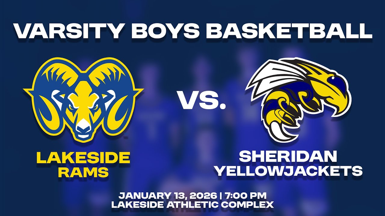 Lakeside vs. Sheridan | Varsity Boys Basketball | Jan. 13, 2026