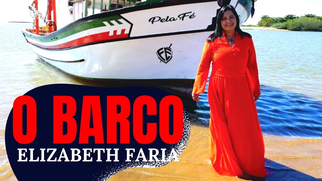 O Barco | Elizabeth Faria (Single)