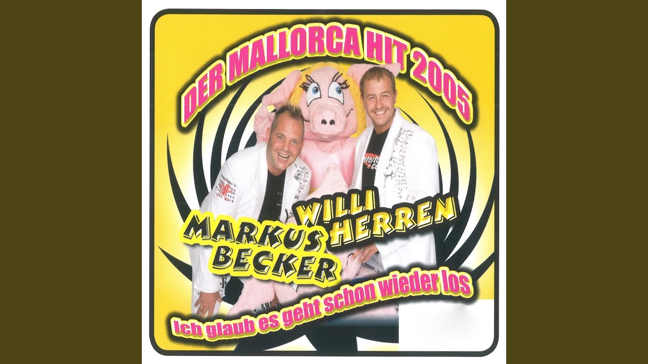 Mallorca Hey wir kommen
