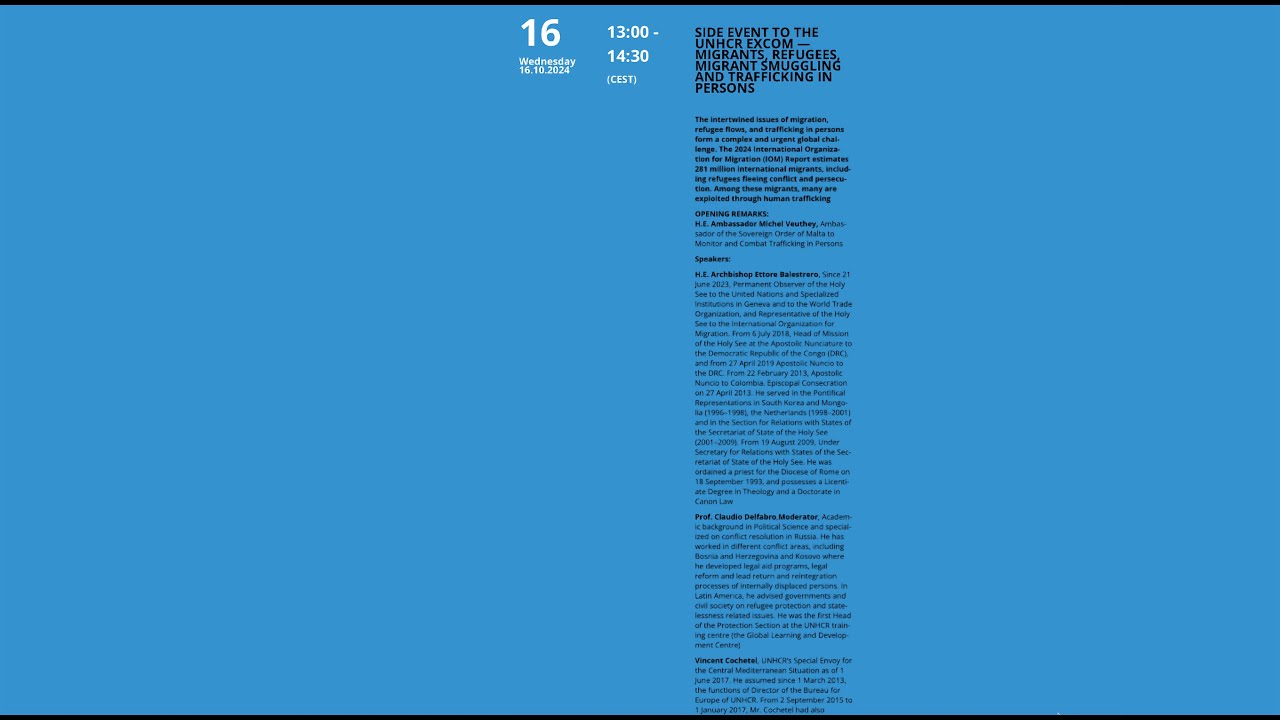 EVENT AT THE UN IN GENEVA - MIGRANTS, REFUGEES, MIGRANT SMUGGLING AND TRAFFICKING IN PERSONS