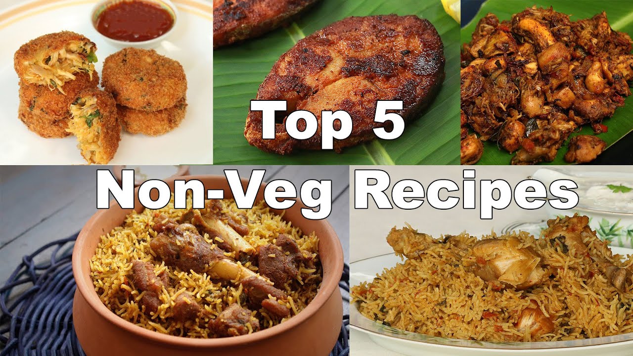 Top 5 Non-Veg Recipes | Home Cooking