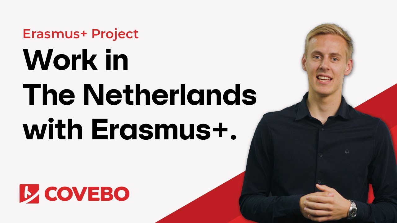 Work in The Netherlands with the Erasmus+ Project | Covebo