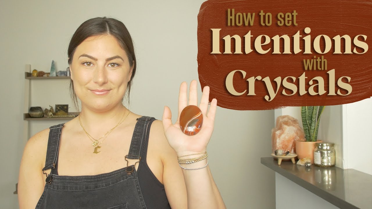 How to Set Intentions with Crystals &bull; Easy For Beginners