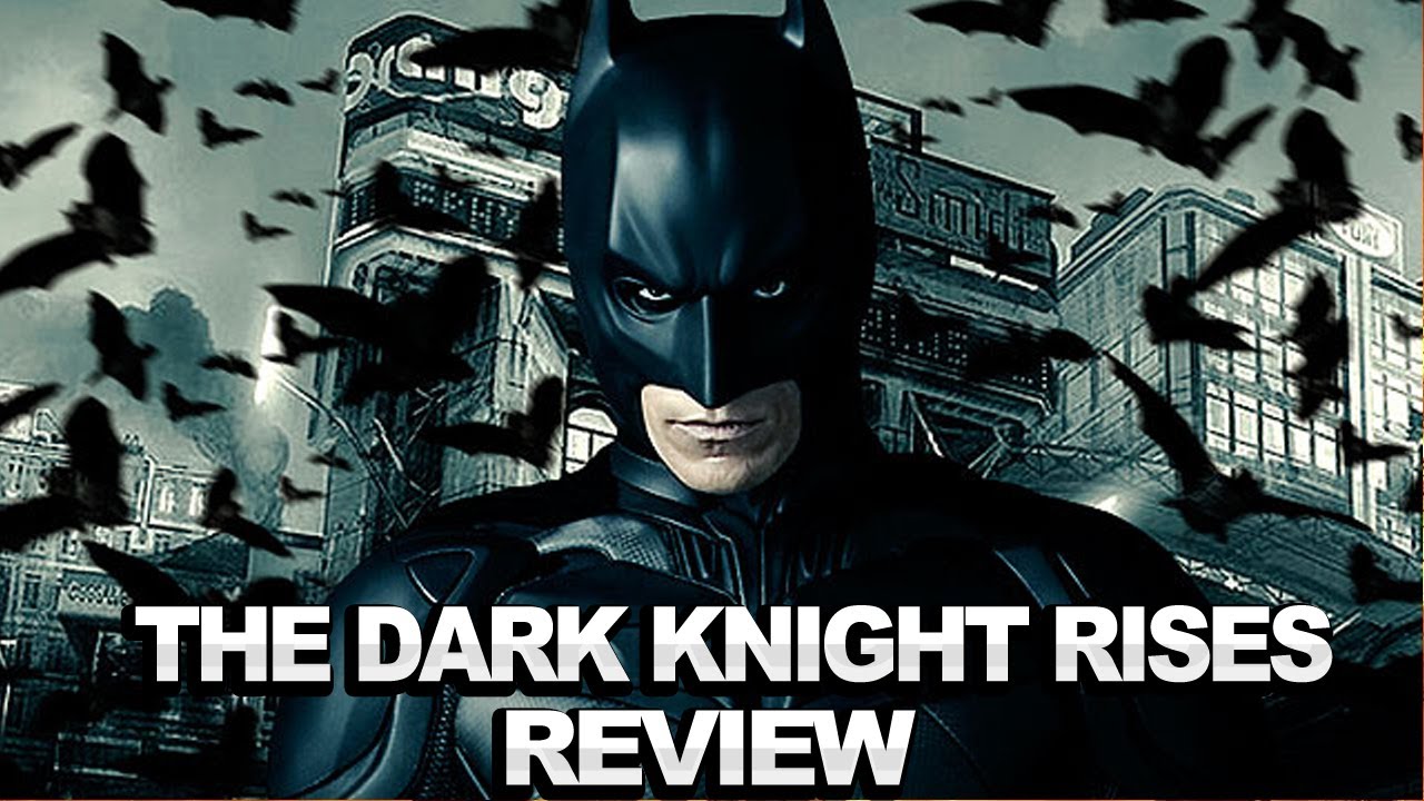 The Dark Knight Rises Review - IGN Review