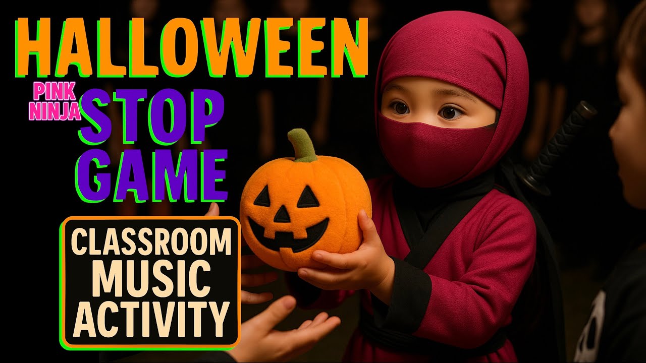 Halloween Stop Game | Classroom Music Activity for Teachers & ESL Students | Pink Ninja Halloween