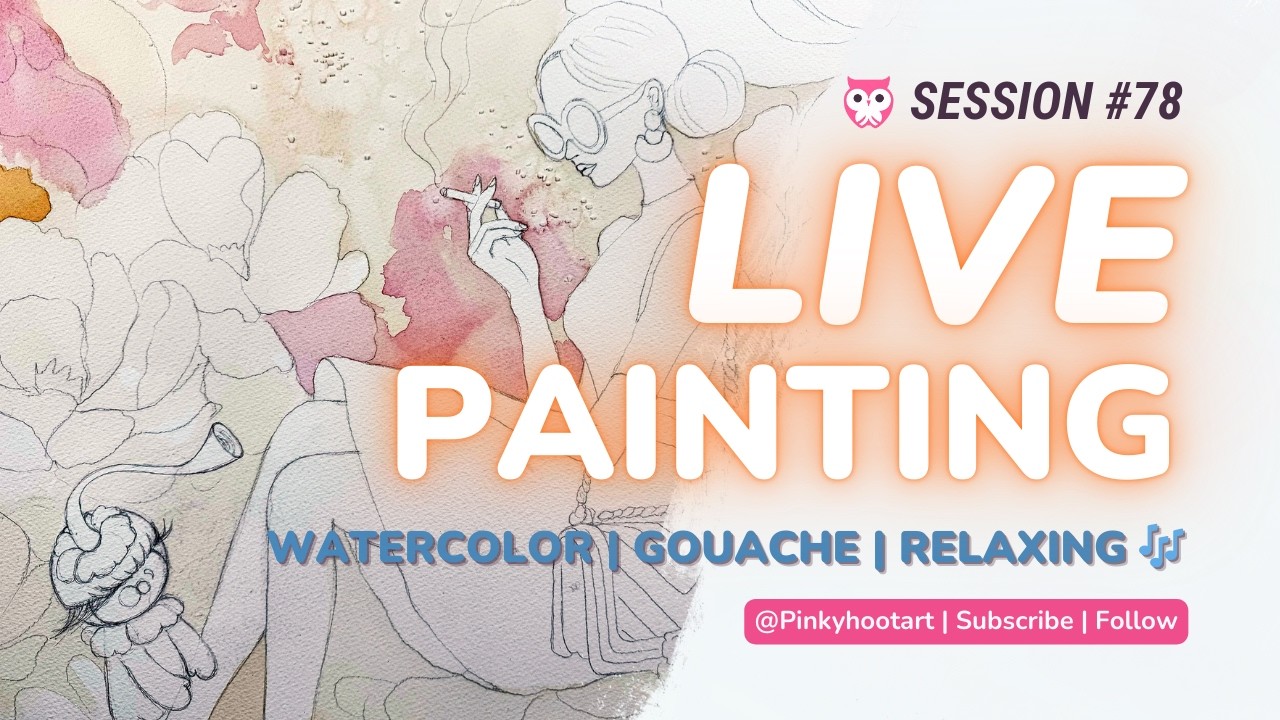💃🏻 LIVE 78 #Watercolor #Gouache #FashionArt w/ @PinkyhootArt | Relaxing Art Process