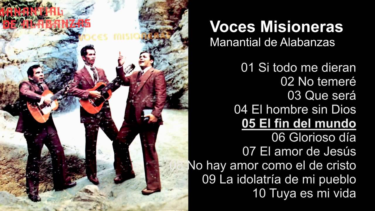 Voces Misioneras Manantial de Alabanzas - Album Completo - 720p