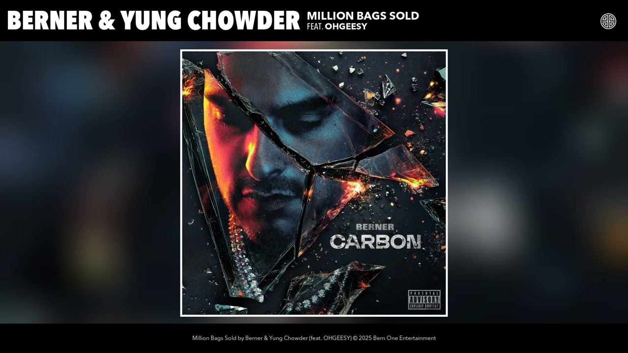 Berner & Yung Chowder - Million Bags Sold (Official Audio) (feat. OHGEESY)
