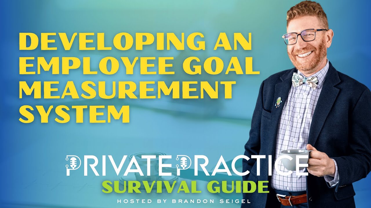 Developing An Employee Goal Measurement System