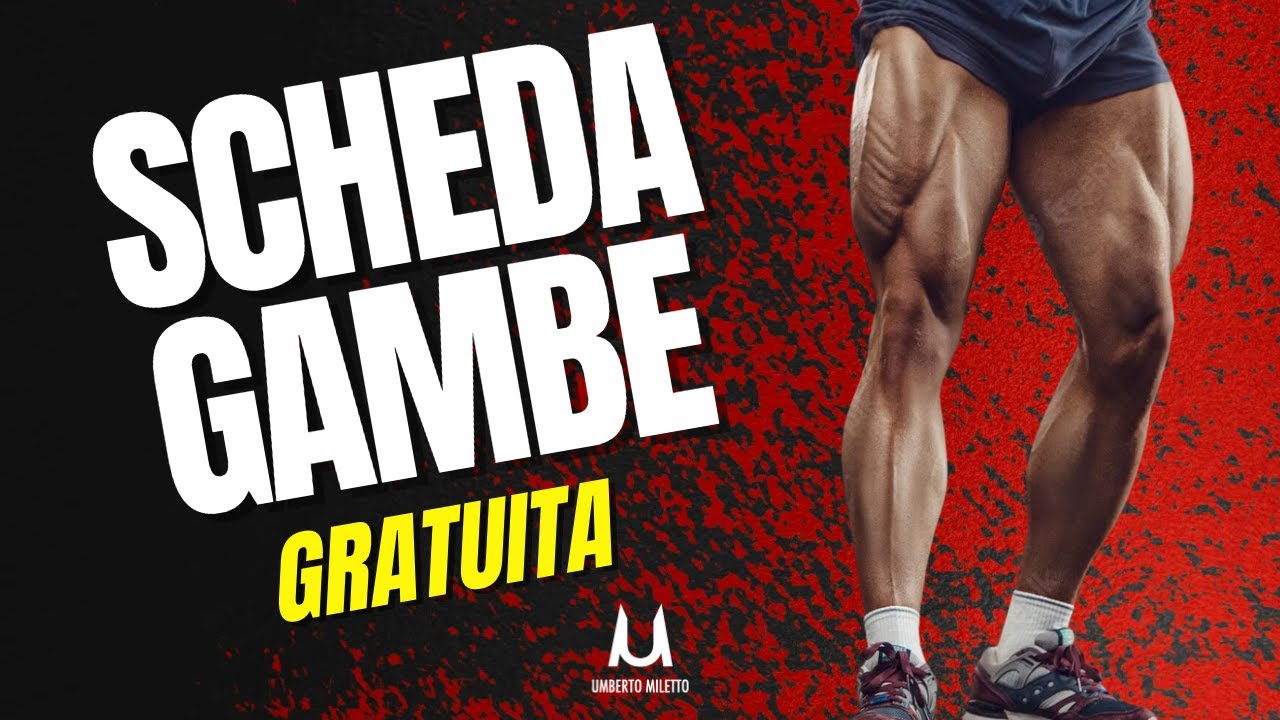 Come costruire gambe massicce ecco la scheda definitiva
