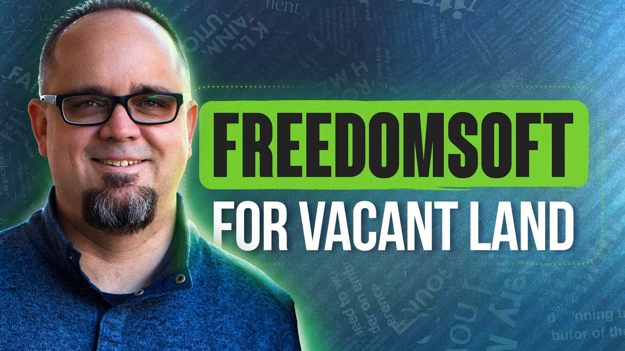 Freedomsoft Tutorial For Wholesaling Land A-Z