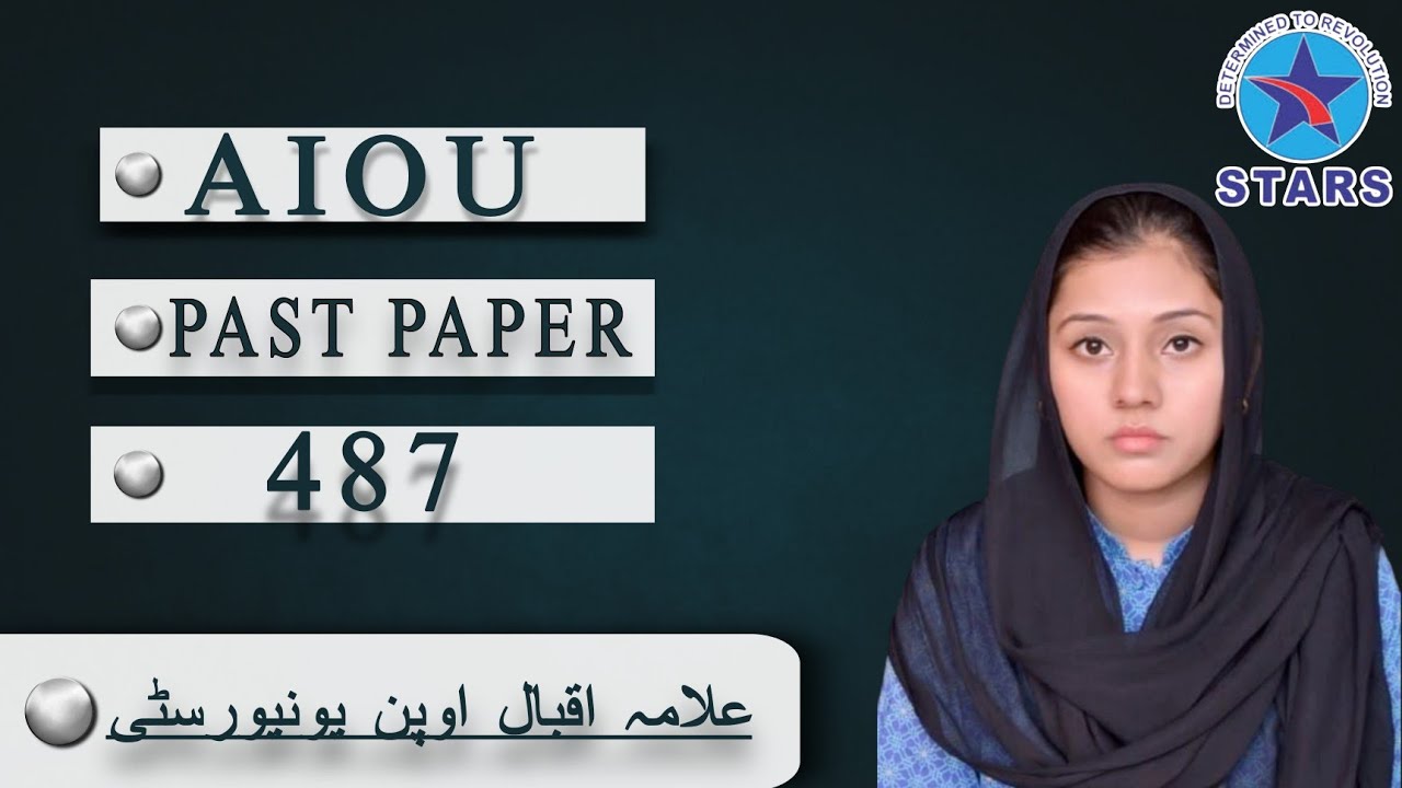AIOU Past Paper Code 487 | Allama Iqbal Open University Past Paper Spring Semester 2025