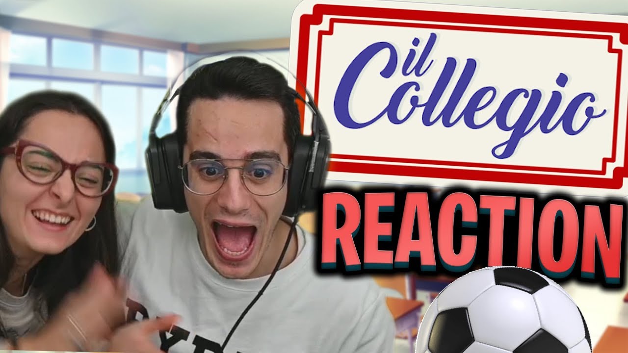 IL COLLEGIO 4: LA PARTITA DI CALCIO! | REACTION feat. MIRIANA