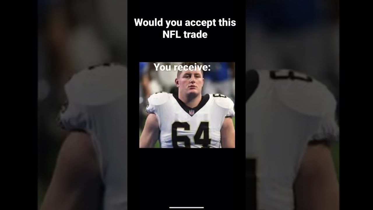 Would you accept this NFL trade