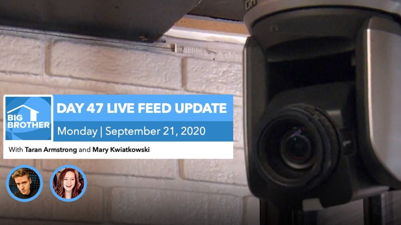 BB22 | Live Feed Update | Monday, Sept 21, 2020