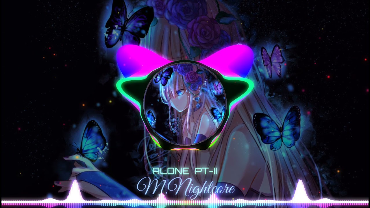 Nightcore Alone Pt-II || Alan walker, ava max Alone Pt-II || Remix nightcore music || M.Nightcore
