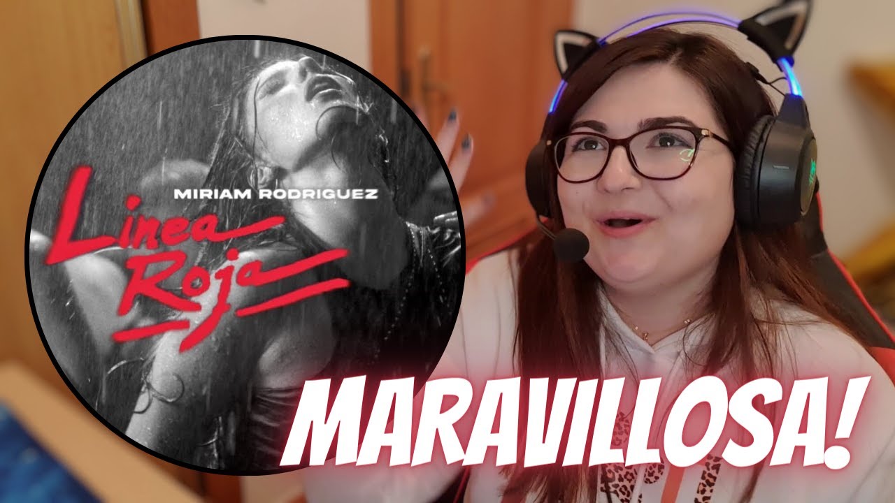 MARAVILLOSA! Miriam Rodríguez - Línea Roja (Vídeo Oficial) | REACCIÓN