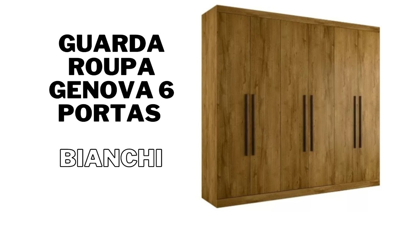 MONTAGEM DO ROUPEIRO GENOVA 6 PORTAS  BIANCHI MÓVEIS