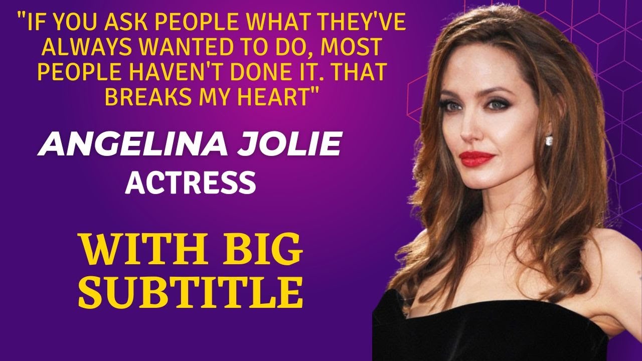 English Speech, Motivational Speech | Angelina Jolie Speech, Actresses | English Big Subtitle
