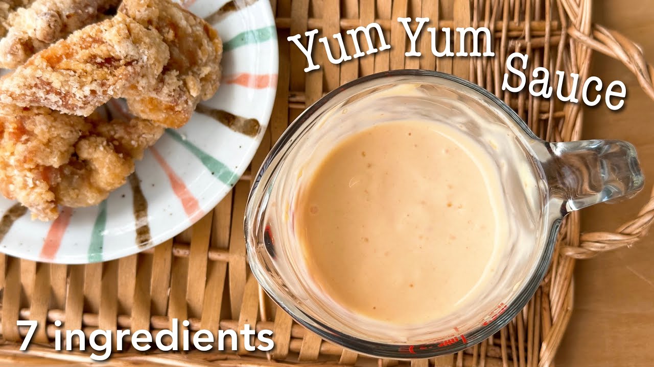 Yum Yum Sauce Recipe ヤムヤムソースの作り方 | OCHIKERON | Create Eat Happy :)