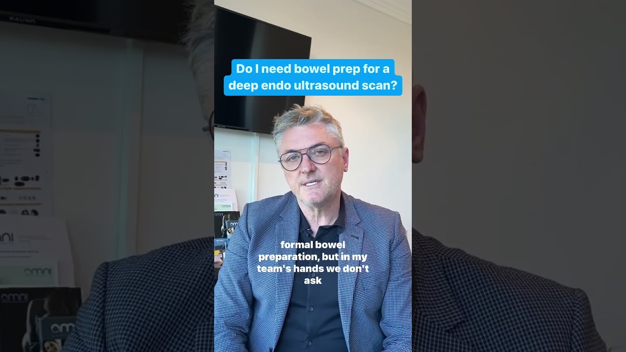 Prof. George Condous- Do I need bowel prep for my deep endometriosis ultrasound scan?