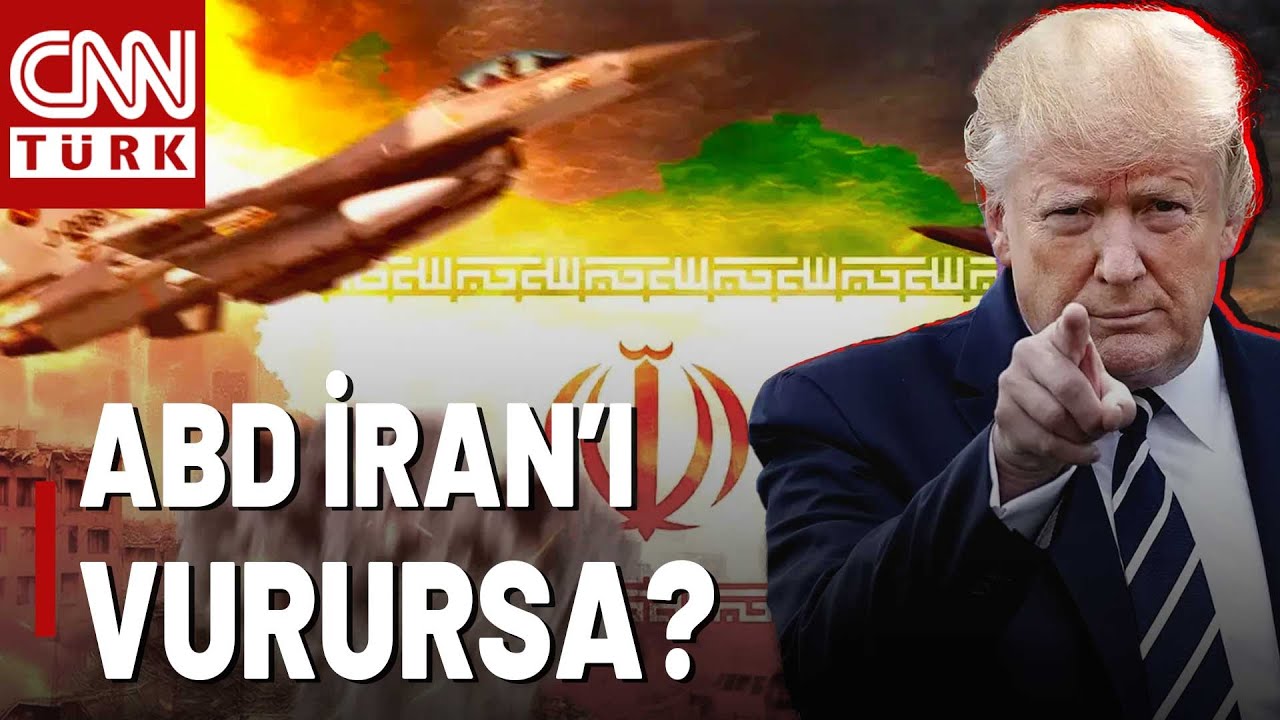 ABD–İran Krizi: Kırılma Noktası mı? ABD İran’ı Hedef Alırsa Bölgeyi Ne Bekliyor?