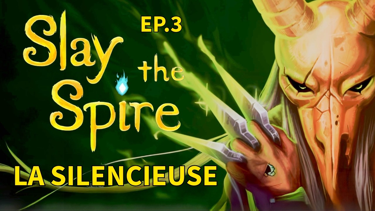 Slay The Spire Perso La Silencieuse