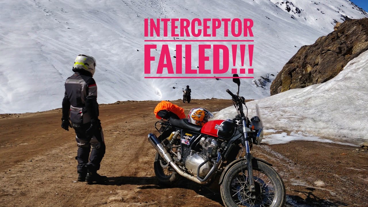 Interceptor 650 FAILED at Gurudongmar - My Frustrations