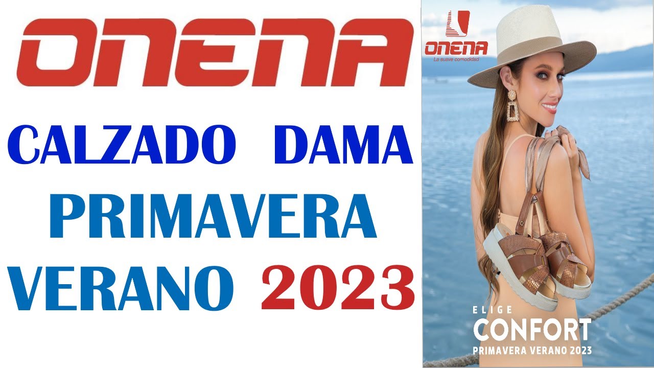 CAT&Aacute;LOGO  ONENA  CALZADO  DAMA  PRIMAVERA  VERANO  2023      CAT&Aacute;LOGOS   JUV&Eacute;  Y   CL&Iacute;NICUS