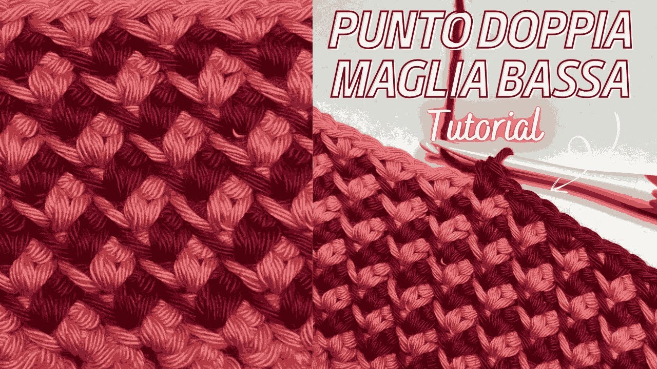 Punto Fantasia a Doppia Maglia Bassa | Tutorial Uncinetto Bicolore con sole Maglie Basse