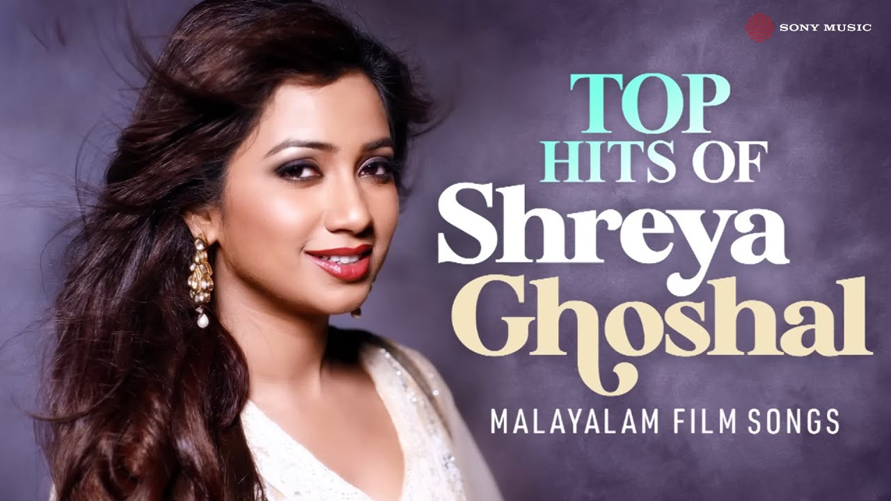 Top Hits Of Shreya Ghoshal | Malayalam Film Songs